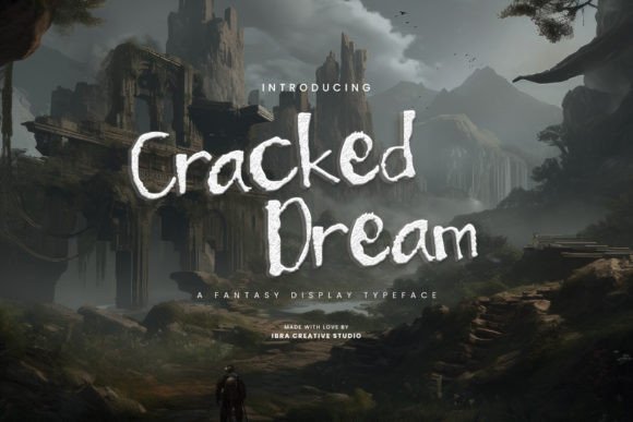 Cracked Dream: A Fantasy Display Font That Elevates Real Brands