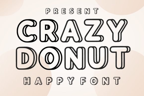 Crazy Donut: A Playful Display Font for Handmade Brands