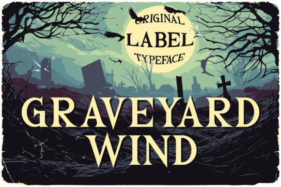 Graveyard Wind: A Display Font That Sets the Tone Instantly