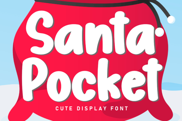 Santa Pocket: A Display Font That Makes Your Campaign Smile