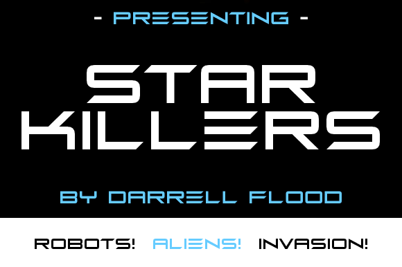 Star Killers: A Display Font That Gives Your Brand Serious Space-Age Polish